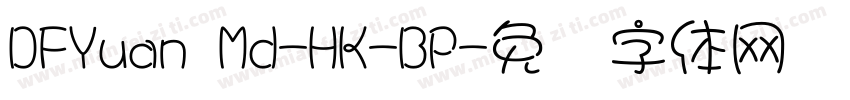 DFYuan Md-HK-BP字体转换